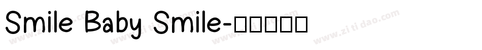 Smile Baby Smile字体转换